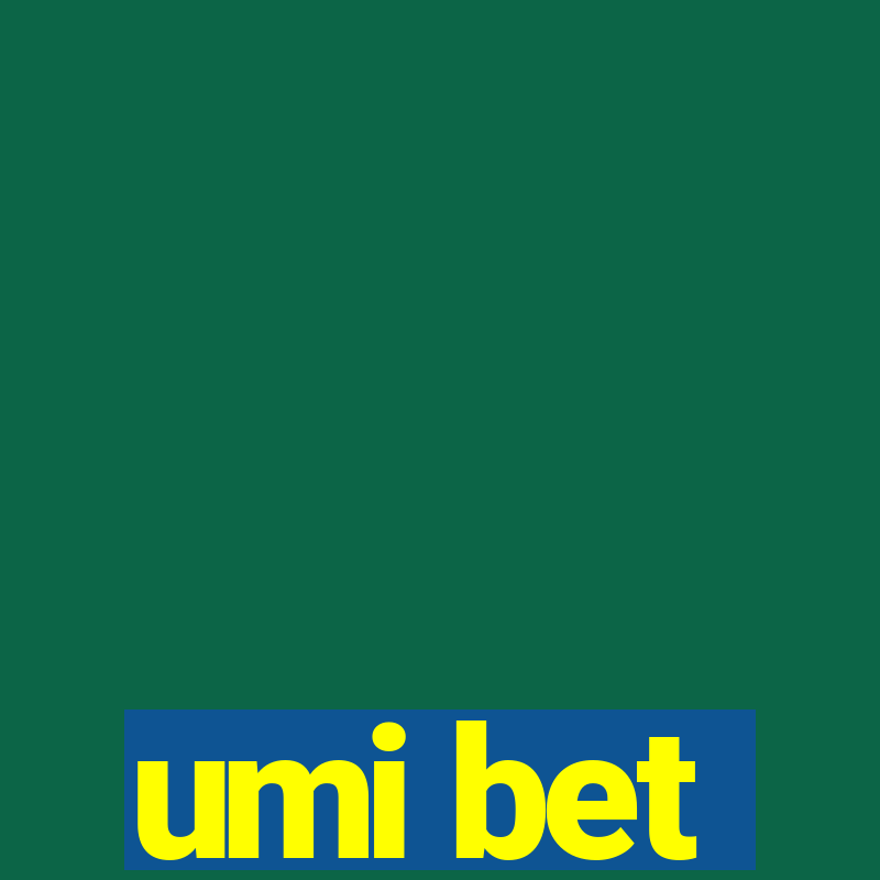 umi bet